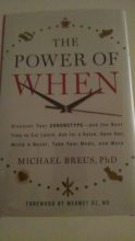 The Power of When